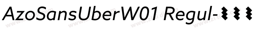 AzoSansUberW01 Regul字体转换